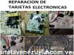 Servicio técnico en Reparación de Tarjetas Electrónica
